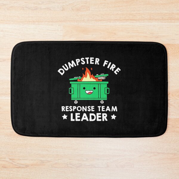 Item preview, Dumpster Fire Response Team Leader designed and sold by NQArtist.