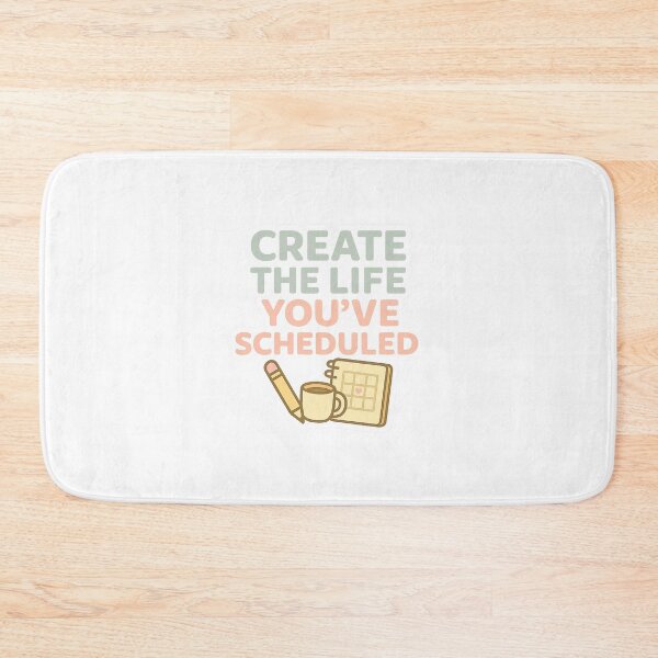 Item preview, Create The Life You've Scheduled designed and sold by acupofcoffy.