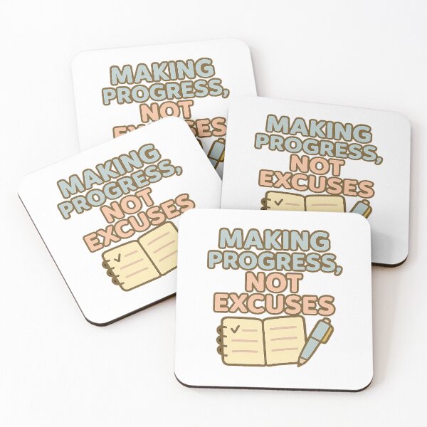 Item preview, Making Progress, Not Excuses designed and sold by acupofcoffy.