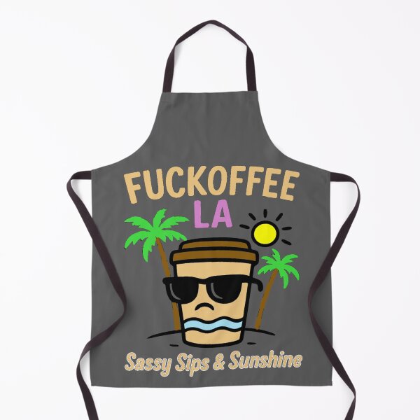 Item preview, Fuckoffee LA — Sassy Sips & Sunshine | I LOVE COFFEE | CAFFEINE ADDICT designed and sold by Globalcitytees.