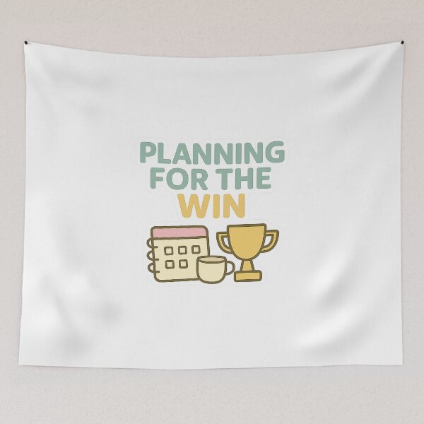 Item preview, Planning For The Win designed and sold by acupofcoffy.