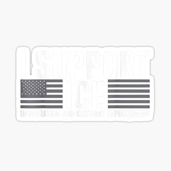 Item preview, Support ICE Immigration Officers American Flag Border Patrol designed and sold by Terry Berk.