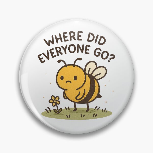 Item preview, Where Did Everyone Go? – Cute Sad Bee Illustration designed and sold by Lacritsa .