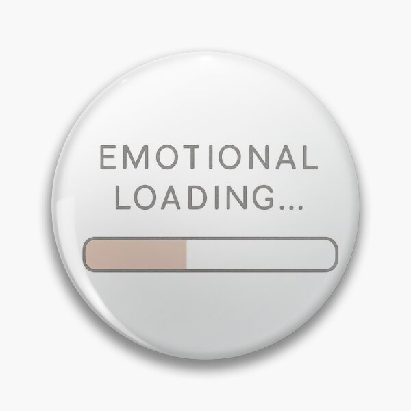 Item preview, Emotional Loading… Sticker designed and sold by TONSNAP.
