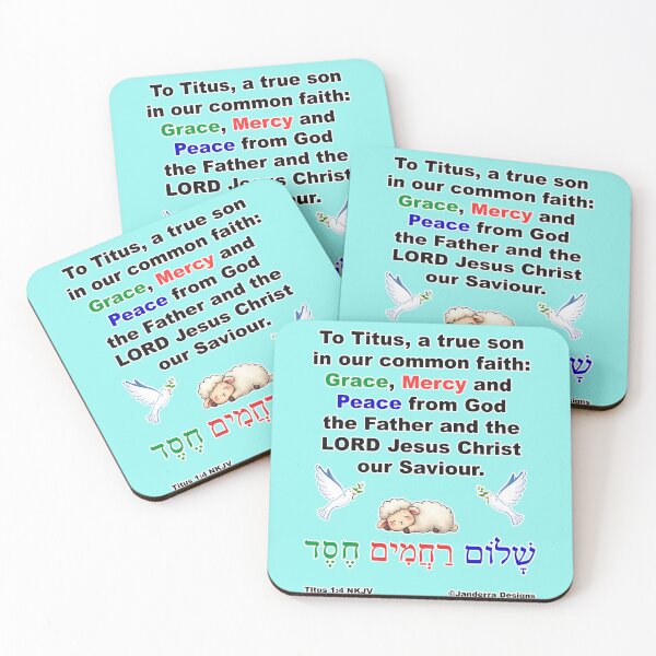 Item preview, 'To Titus, a true son in our common faith: Grace, mercy, and peace from God the Father and the Lord Jesus Christ our Saviour.' Titus 1:4 blue designed and sold by JanderraDesigns.