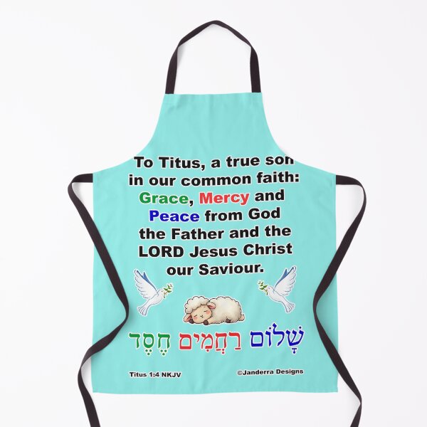 Item preview, 'To Titus, a true son in our common faith: Grace, mercy, and peace from God the Father and the Lord Jesus Christ our Saviour.' Titus 1:4 blue designed and sold by JanderraDesigns.
