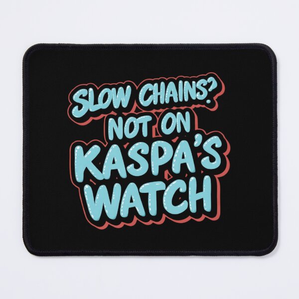 Item preview, Hashrate Reigns Kaspa designed and sold by RadDeck.