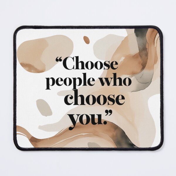 Item preview, Choose People Who Choose You – Abstract Emotional Typography Design designed and sold by Irene Catchmind.