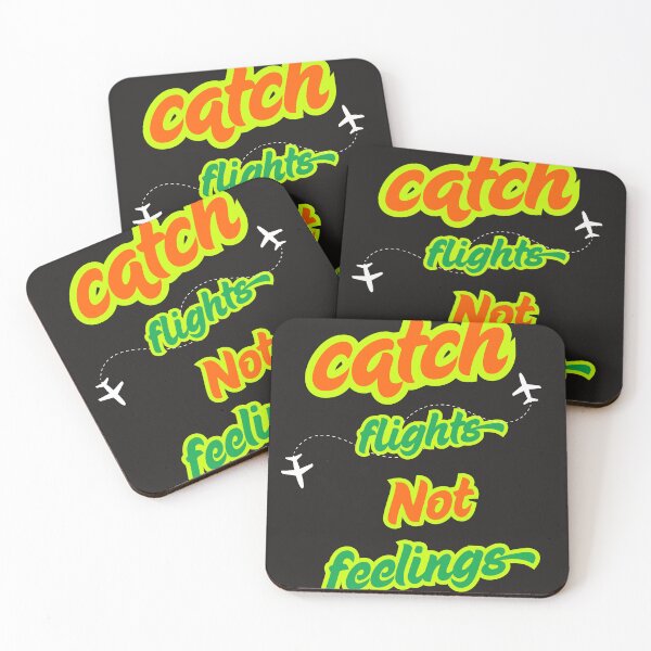 Item preview, Copy of Catch flights not feelings  designed and sold by Tanuja  Sharma.