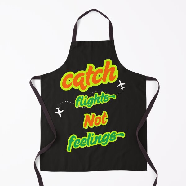 Item preview, Copy of Catch flights not feelings  designed and sold by Tanuja  Sharma.