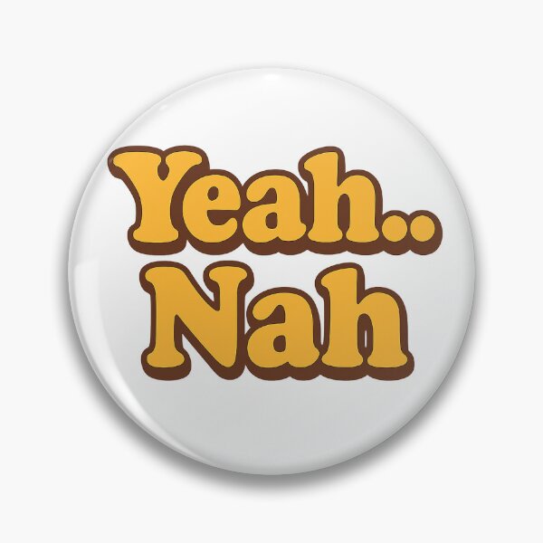 Item preview, Yeah, nah ... Aussie Slang, Novelty designed and sold by StrayaStyle.