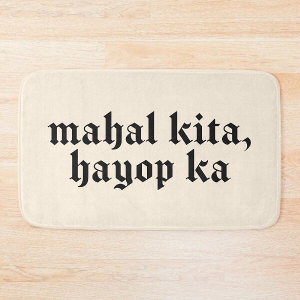 Item preview, MAHAL KITA HAYOP KA GOTH FILIPINO LOVE EXPRESSION designed and sold by aydapadi.