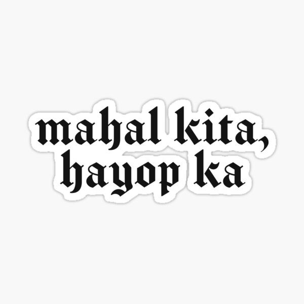Item preview, MAHAL KITA HAYOP KA GOTH EXPRESSION D'AMOUR PHILIPPINE designed and sold by aydapadi.