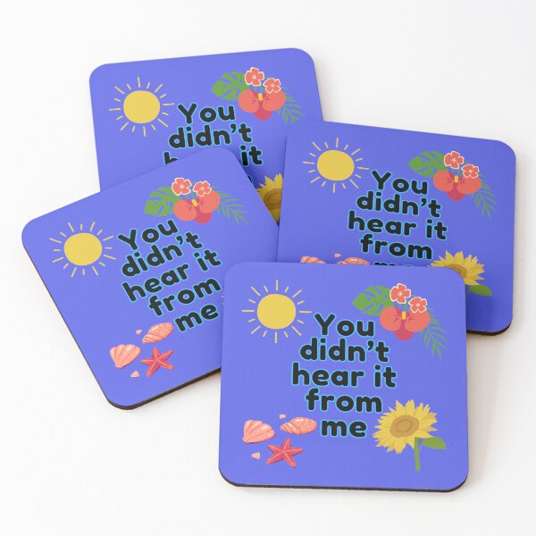 Item preview, “You Didn’t Hear It From Me” Summer Quote Design – Fun Beach Vibe Graphic designed and sold by larissa-myrie.