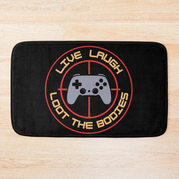 Item preview, Live Laugh Loot the Bodies | FPS Gamer Crosshair Controller Design designed and sold by NerdyWerks.