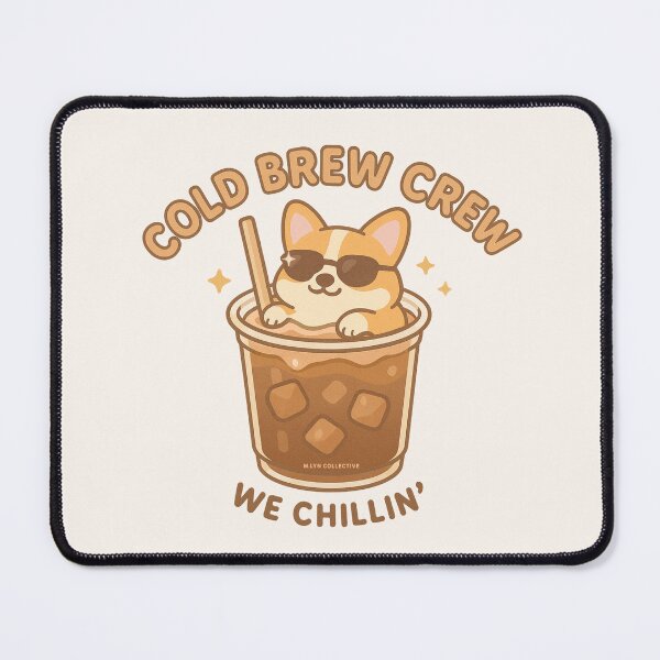 Item preview, Cold Brew Crew – Chillin’ Corgi in Coffee designed and sold by MLynCollective.