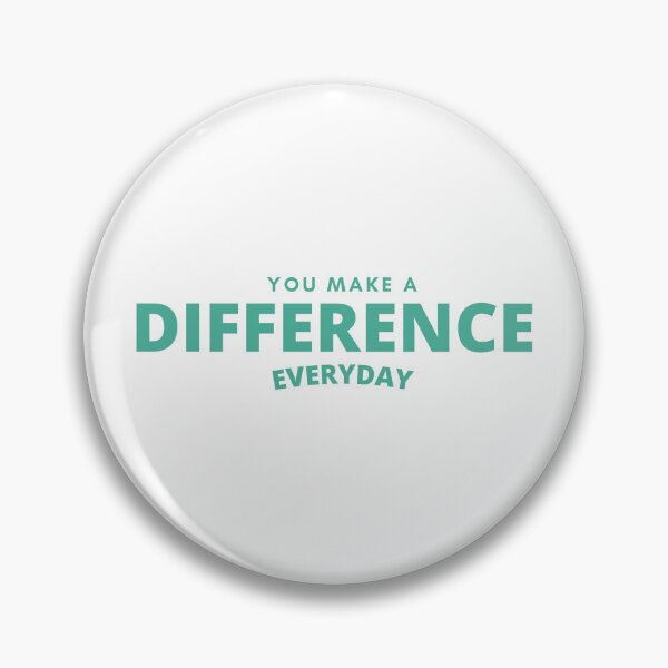 Item preview, Copy of Copy of Copy of You Make A Difference Everyday designed and sold by vpeachy.