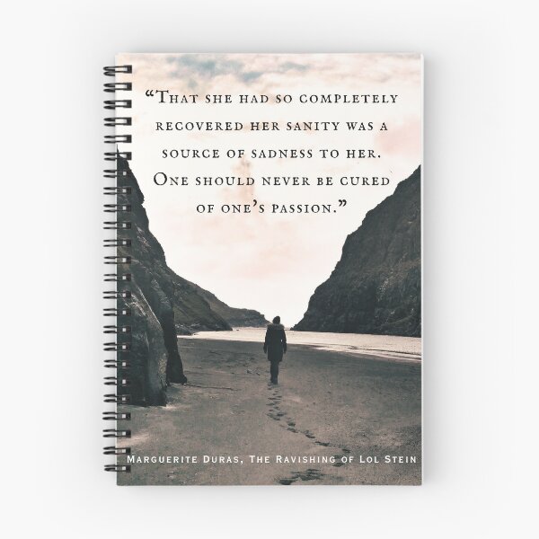 Item preview, Marguerite Duras quote:That she had so completely recovered her sanity was a source of sadness to her. One should never be cured of one's passion. designed and sold by artbleed.