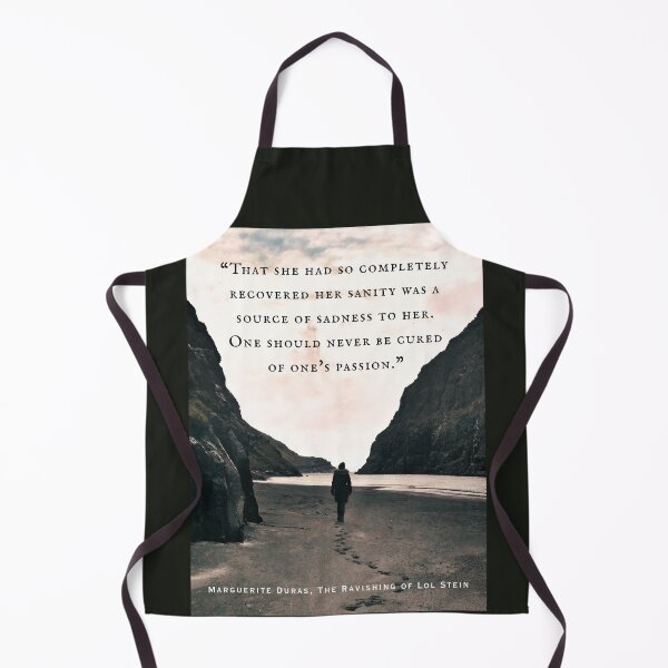Item preview, Marguerite Duras quote:That she had so completely recovered her sanity was a source of sadness to her. One should never be cured of one's passion. designed and sold by artbleed.