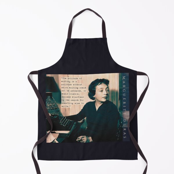 Item preview, Marguerite Duras quote: The solitude of writing is a solitude without which writing could not be produced, or would crumble, designed and sold by artbleed.