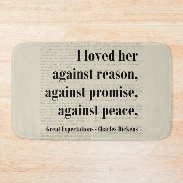 Item preview, Loved Her Great Expectations Charles Dickens Quote designed and sold by kakarikihill.