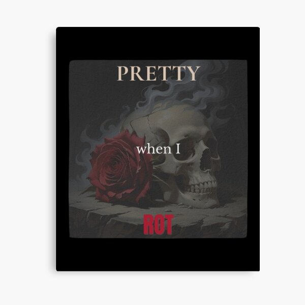Artikel-Vorschau von Pretty When I Rot – Gothic Skull & Rose Quote, designt und verkauft von ElegantlyDoomed.