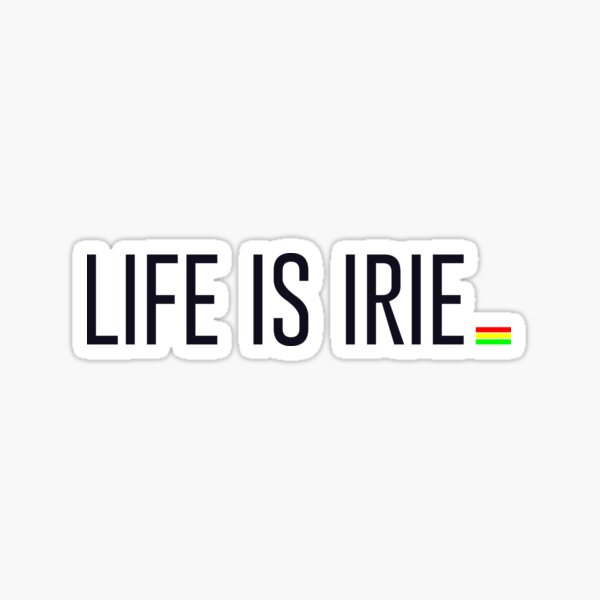 Item preview, Life is Irie designed and sold by dready-311.