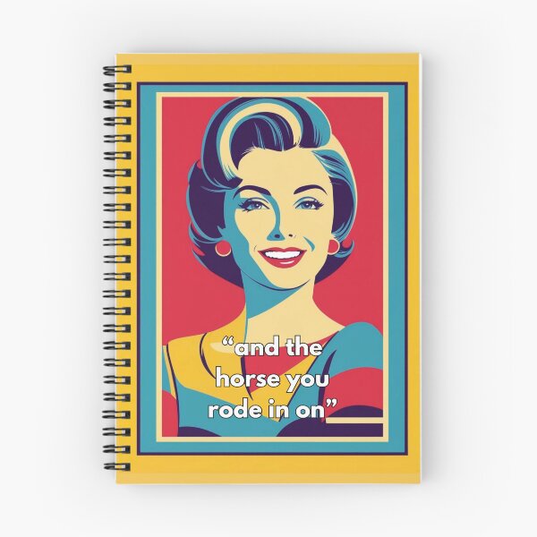 Item preview, Retro Sarcastic Lady: “And the Horse You Rode in On” Pop Art Design designed and sold by Shoot-The-Moon.