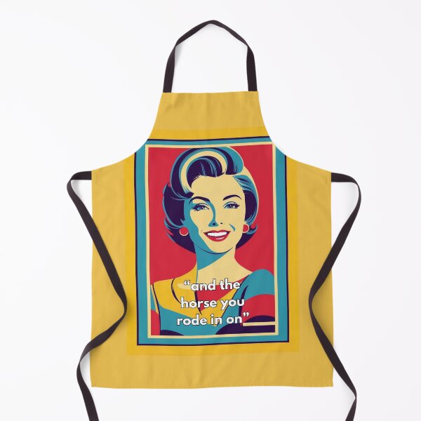Item preview, Retro Sarcastic Lady: “And the Horse You Rode in On” Pop Art Design designed and sold by Shoot-The-Moon.