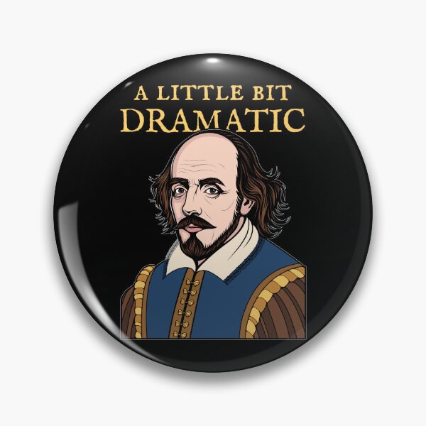 Item preview, A Little Bit Dramatic | Shakespeare Portrait designed and sold by ObsidianDaz.