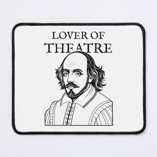 Item preview, Lover of Theatre | Shakespeare Portrait designed and sold by ObsidianDaz.