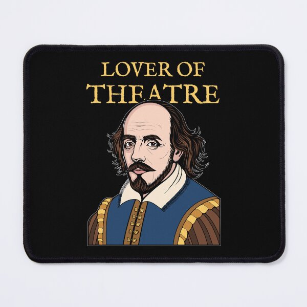 Item preview, Lover of Theatre | Shakespeare Portrait designed and sold by ObsidianDaz.