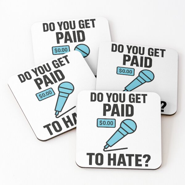 Item preview, Do You Get Paid to Hate? | $0.00 Mic Drop Sarcastic Tee designed and sold by TeeTimeTreasure.