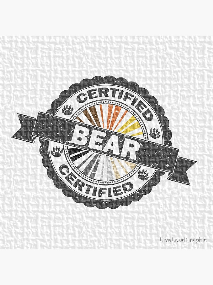 Certified Bear Stamp by LiveLoudGraphic