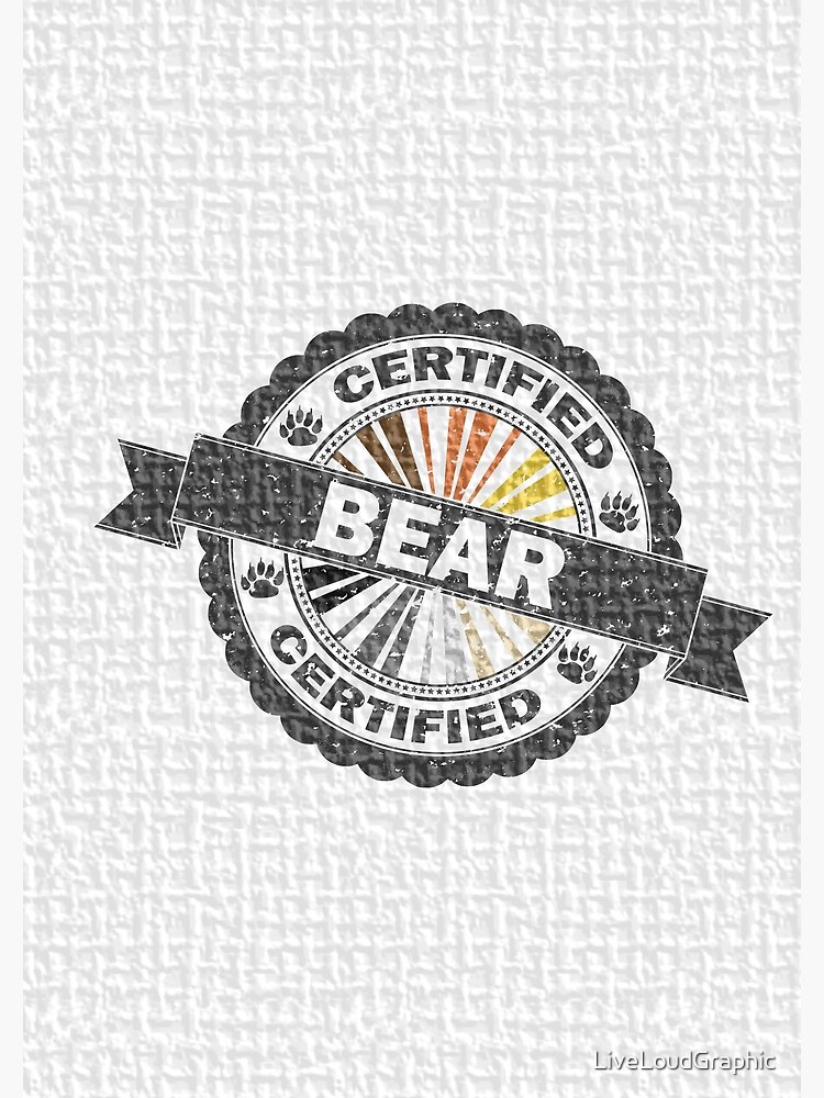 Certified Bear Stamp by LiveLoudGraphic