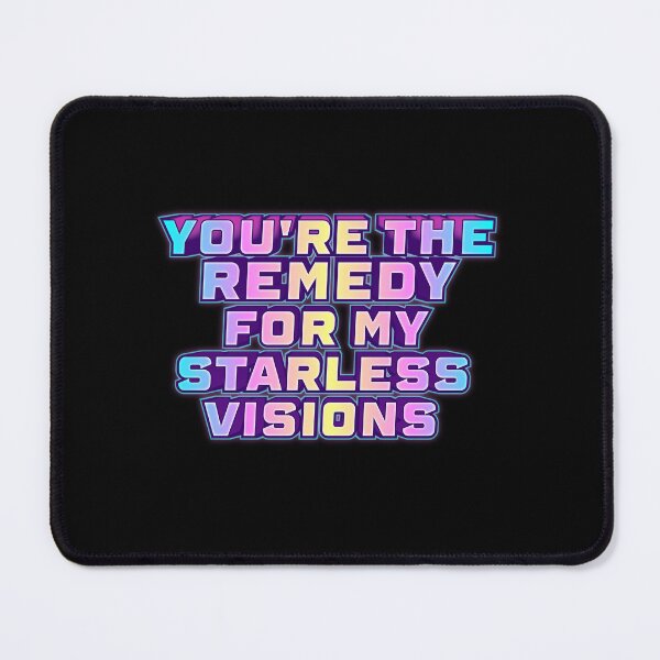 Item preview, Youre the remedy for my starless visions designed and sold by jazzydevil.