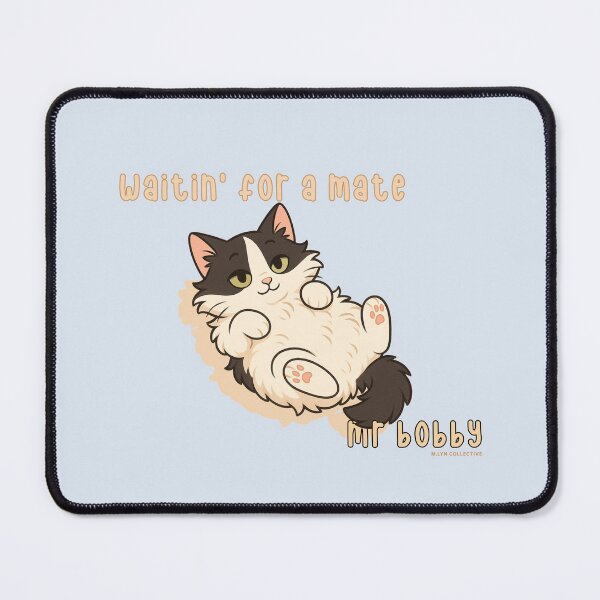 Item preview, Waitin’ for a Mate – Mr Bobby Chill Cat Design designed and sold by MLynCollective.