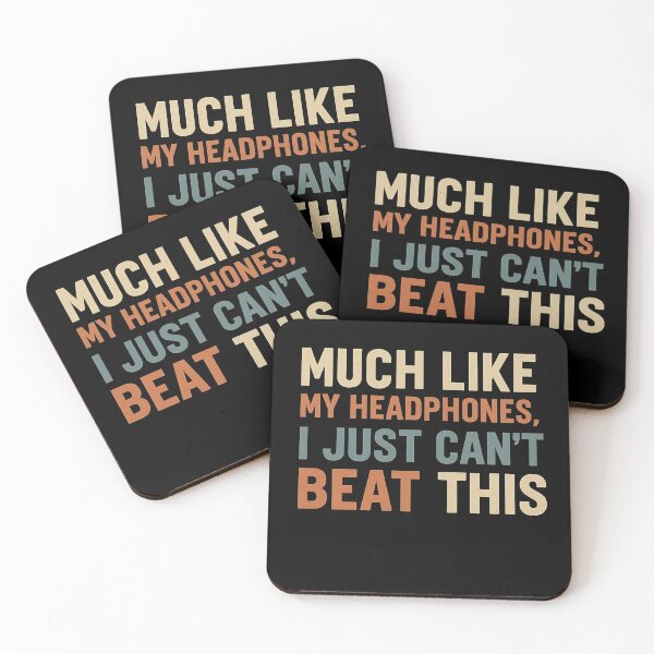 Item preview, Much Like My Headphones, I Just Can’t Beat This - Retro Audio Humor Tee designed and sold by Work Life Tees.