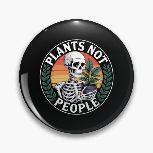 Item preview, Plants Not People Plant Lover Skeleton Gardener Gardening designed and sold by tearbytea.