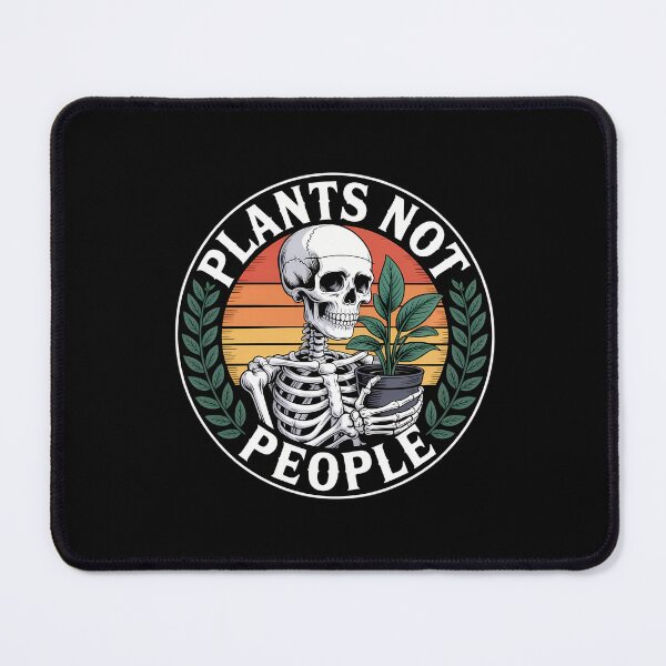 Item preview, Plants Not People Plant Lover Skeleton Gardener Gardening designed and sold by tearbytea.