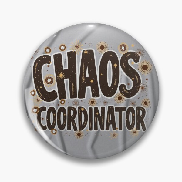 Aperçu de l'œuvre Chaos Coordinator – Art drôle et audacieux pour les pros du désordre créée et vendue par Polycare.