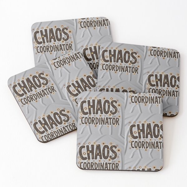 Item preview, Chaos Coordinator – Funny, Bold Art for the Master of Mayhem designed and sold by Polycare.