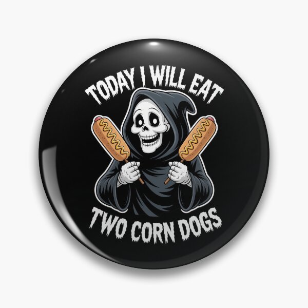 Item preview, Skeleton Corndogs Today I Will Eat Two Funny Halloween designed and sold by tearbytea.