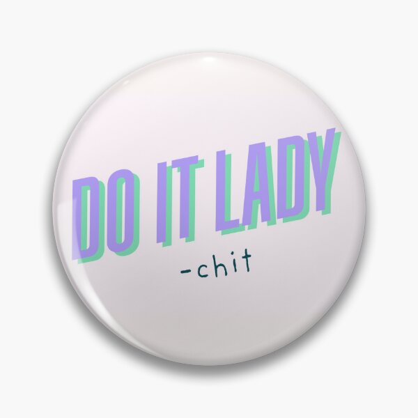 Item preview, Do it lady designed and sold by Millionairegem.