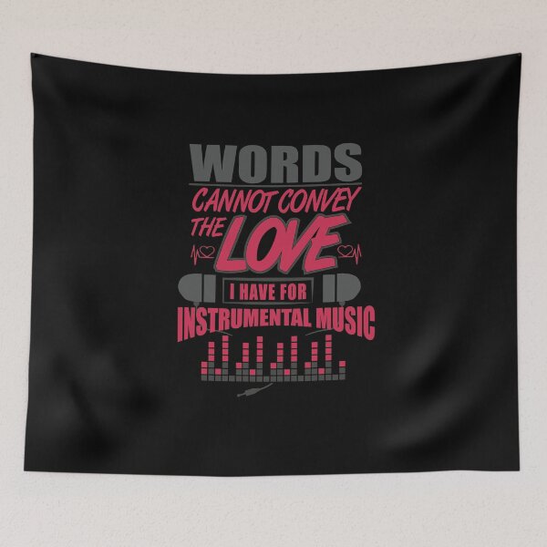 Item preview, Love For Instrumental Music designed and sold by TomGiantDesigns.
