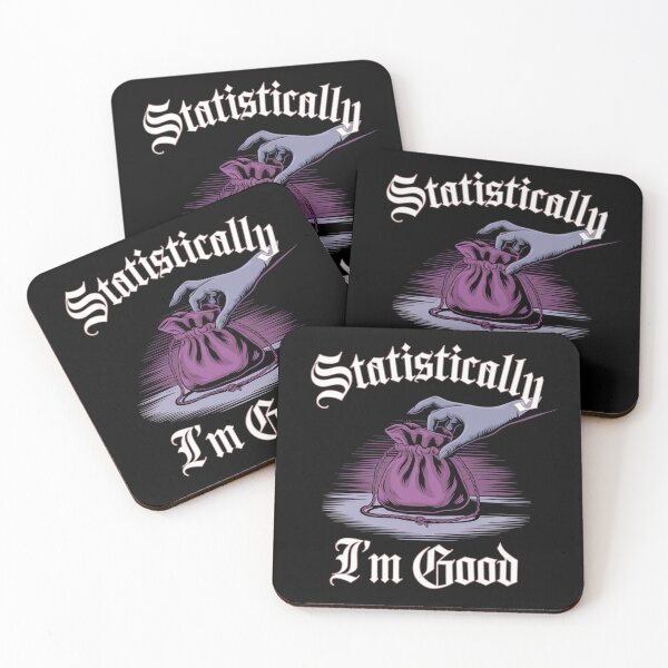 Item preview, Statistically, I'm Good designed and sold by gigglingnewt.