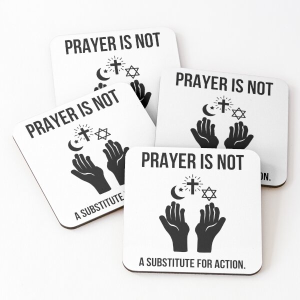 Item preview, Prayer is not a substitute for action.  designed and sold by Rachel the Artist .