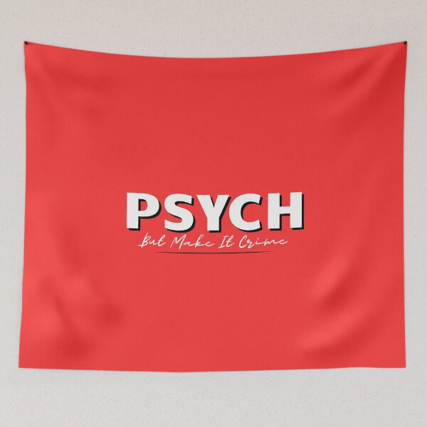 Item preview, Psych, But Make It Crime designed and sold by musthavewords.