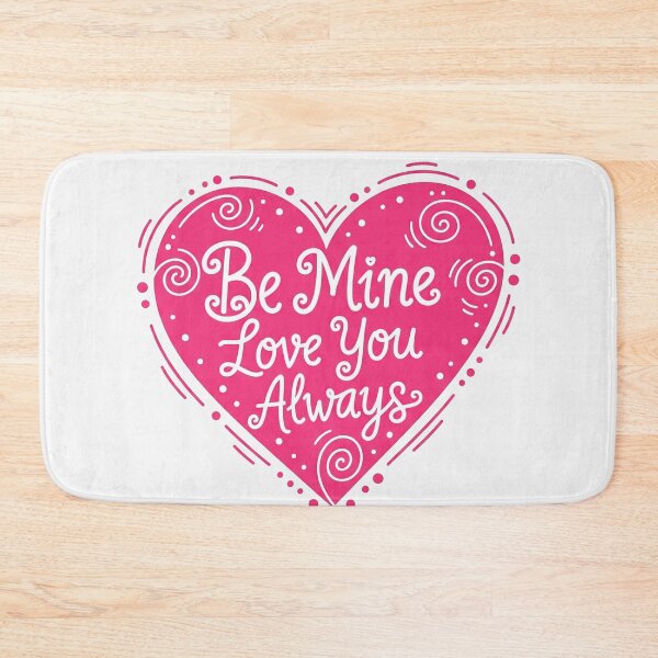 Item preview, Be Mine Love You Always Pink Heart designed and sold by Owcomm.