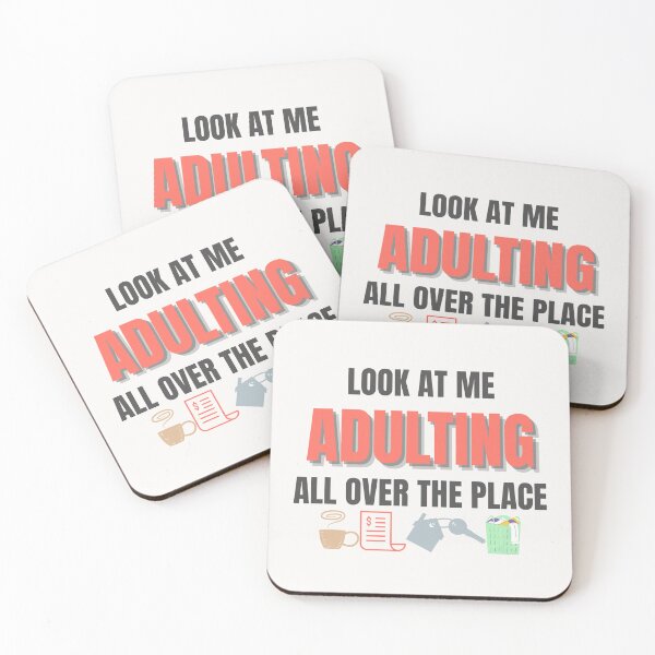 Item preview, Look at Me Adulting All Over the Place – Funny Adult Life Quote Design designed and sold by thoratsdesign.